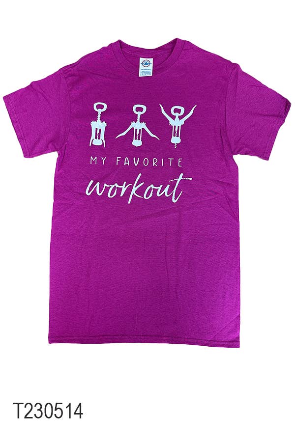 TSHIRT T2305014 MY FAVORITE WORKOUT WINE OPENER: MEDIUM